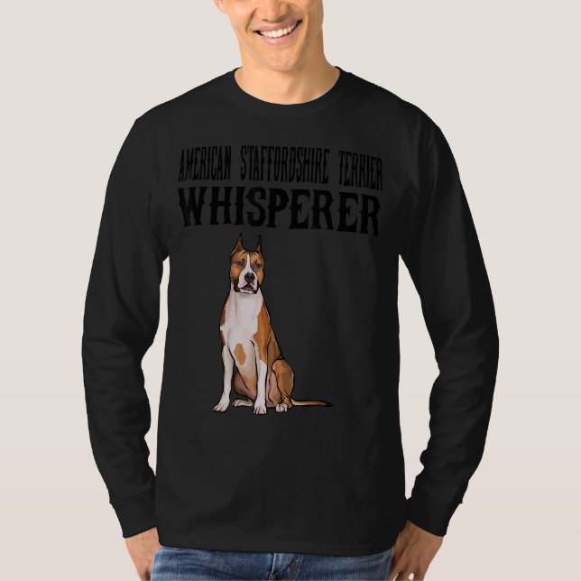 T-shirt Chien du Staffordshire américain Terrier Wisperer (Devant)