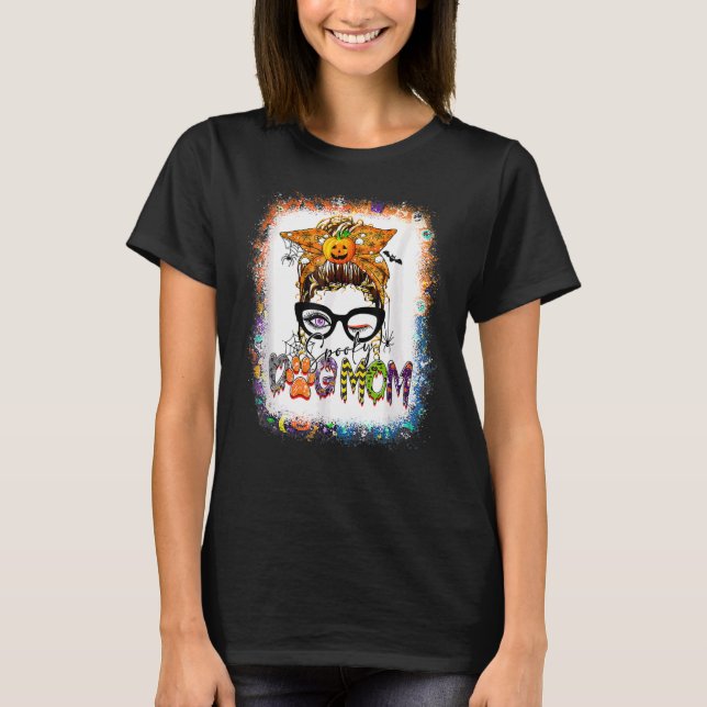 T-shirt Chien Éffrayant blanchi maman Messy Bun Halloween  (Devant)