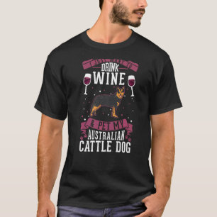 T-shirt Chien Et Vin De Bovins Australiens
