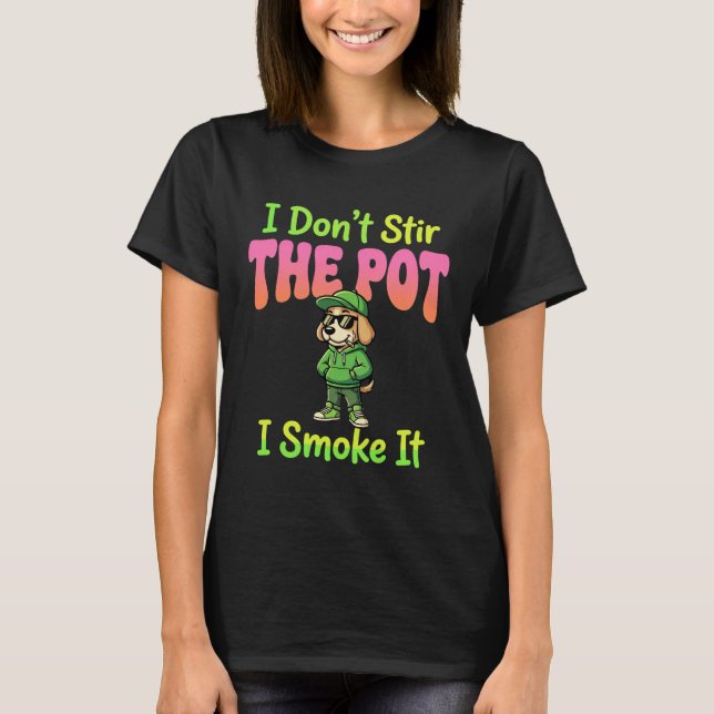 T-shirt Chien Fumeur de Joint Drôle Stoner (Devant)