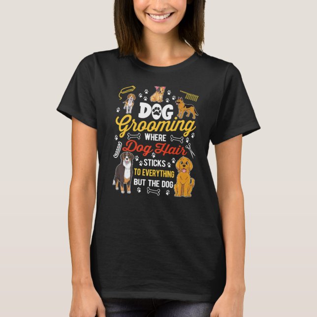 T-shirt Chien Grooming Chien Groomer (Devant)