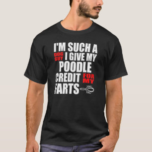 T-shirt Chien Guy Poodle Fart Plaisanterie pour Hommes Boy