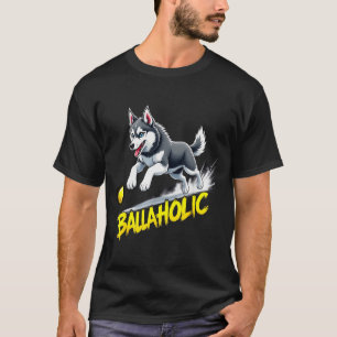 T-shirt Chien Husky Sibérien Ballaholique Drôle Chassant B
