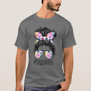 T-shirt Chien Lolli Vie Messy Bun Cheveux Fête des Mères F