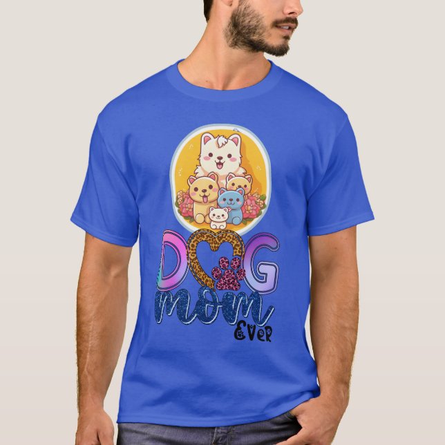 T-shirt Chien Maman Meilleur Chien Maman Ever Chien Maman  (Devant)
