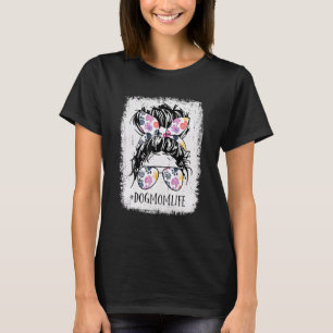T-shirt Chien Maman Vie Messager Bun Cheveux Fête des mère