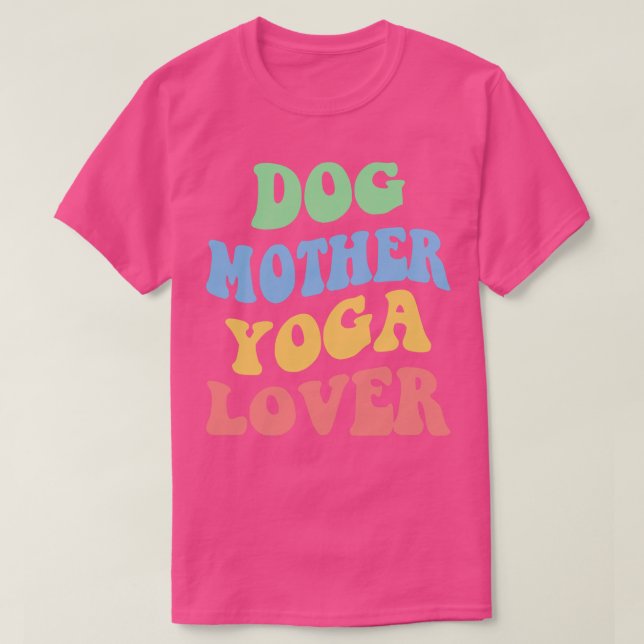 T-shirt Chien mère Yoga Lover IV (Design devant)