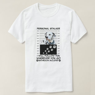 T-SHIRT CHIEN PERSONNEL STALKER CUTE PERSONNALISABLE POIDS