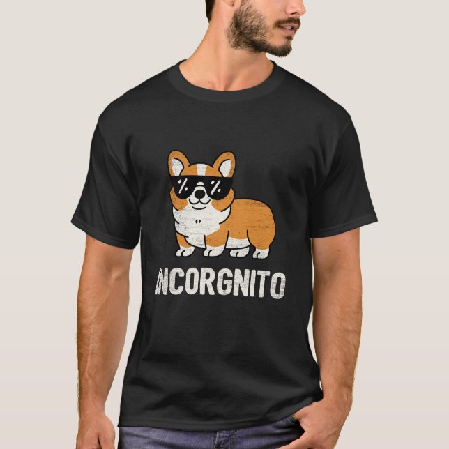 T-shirt Chien propriétaire du corgi gallois incorgnito Fun (Devant)
