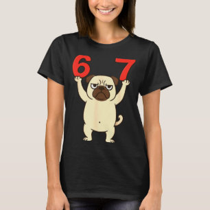 T-shirt Chien Pug Drôle 67 Mème Six Sept 