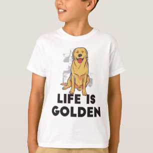 T-shirt Chien Retriever du Golden - La vie est en or