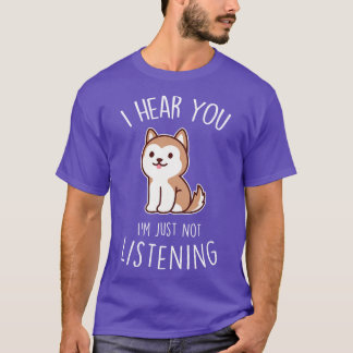 T-shirt Chien roux Husky qui n'écoute pas