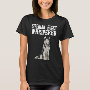 T-shirt Chien sibérien Husky Wisperer