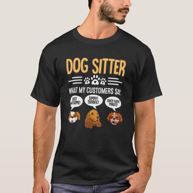 T-shirt Chien Sitter Ce que mon client dit Animal Sitting (Devant)