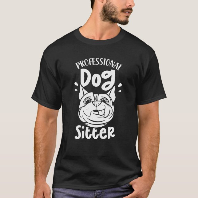 T-shirt Chien Sitter Professionnel Chien Sitting Chiens Pu (Devant)