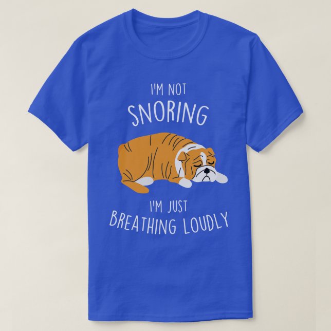 T-shirt Chien-taureau anglais ne ronflant pas (Design devant)
