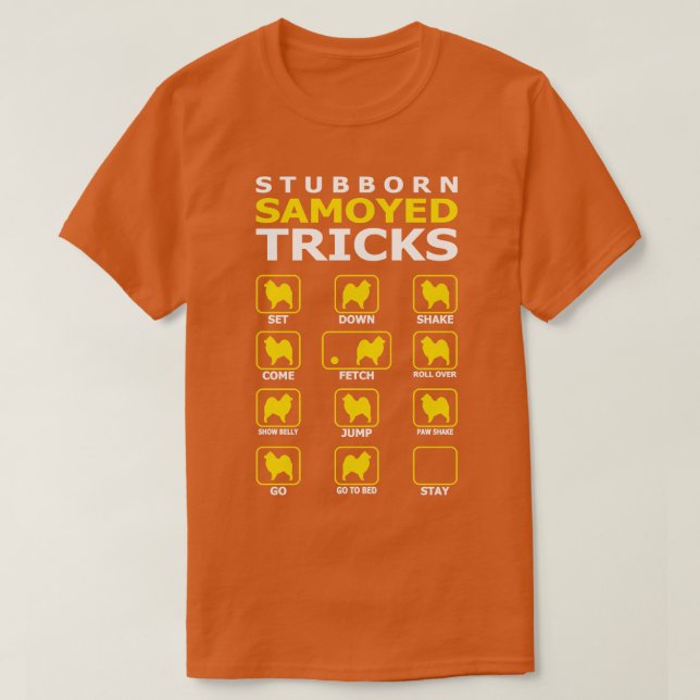 T-shirt Chien têtu Samoyé Dog Tricks drôle (Design devant)