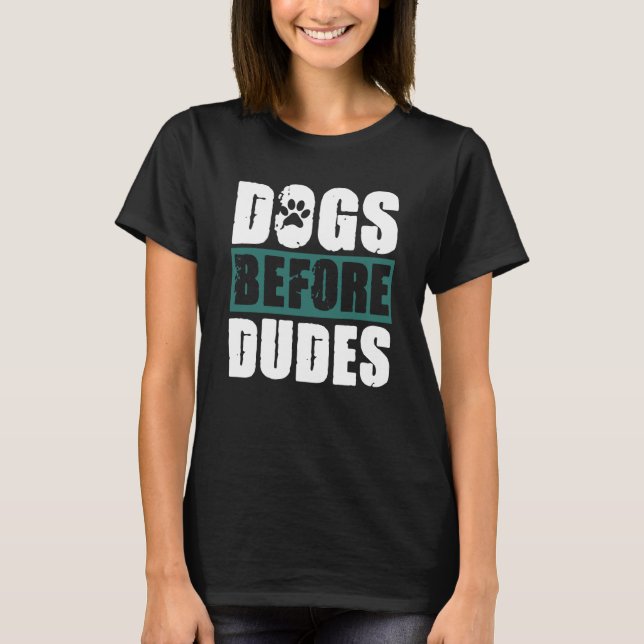 T-shirt Chiens avant les mecs (Devant)