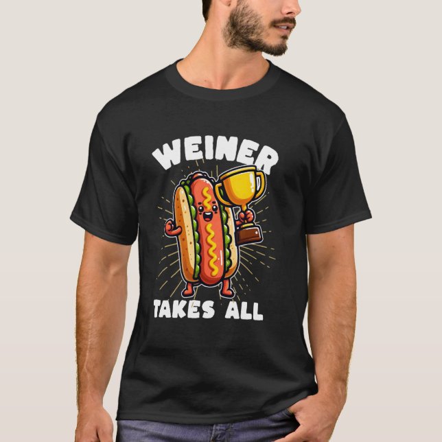 T-shirt Chiens Chauds et Saucisson Weiner prend toute Comp (Devant)