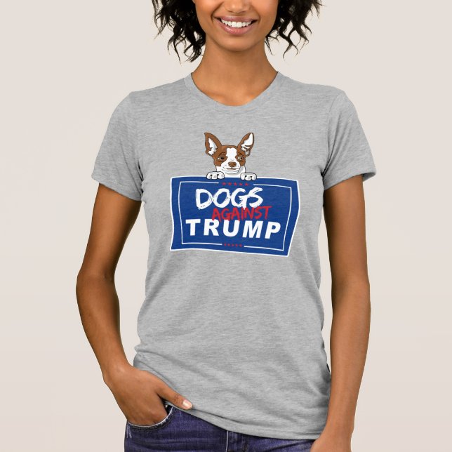 T-SHIRT CHIENS CONTRE TRUMP (Devant)