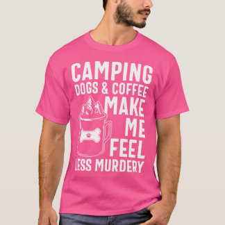 T-shirt Chiens De Camping vintages Et Café Me Rendent Moin