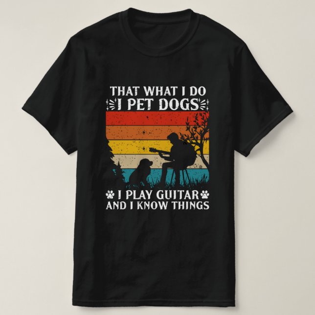 T-shirt Chiens de compagnie Jouer Guitares connaître les c (Design devant)