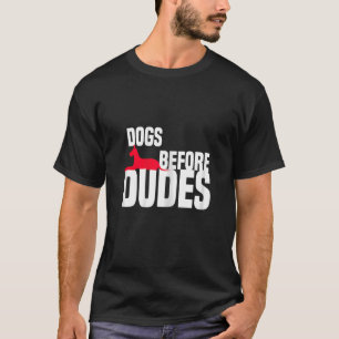 T-shirt Chiens de femmes avant les chiens de Dudes