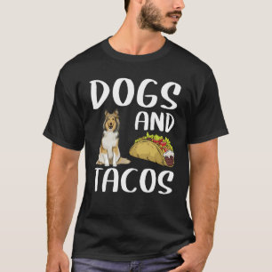 T-shirt Chiens Et Tacos Shetland Sheepdog Nourriture Mexic