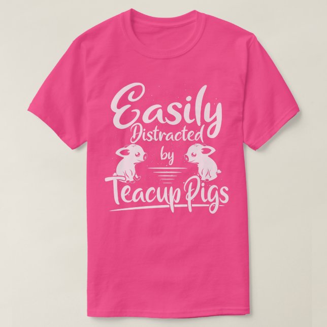 T-shirt Chiens Miniatures Facilement Distraits Cochons Tea (Design devant)