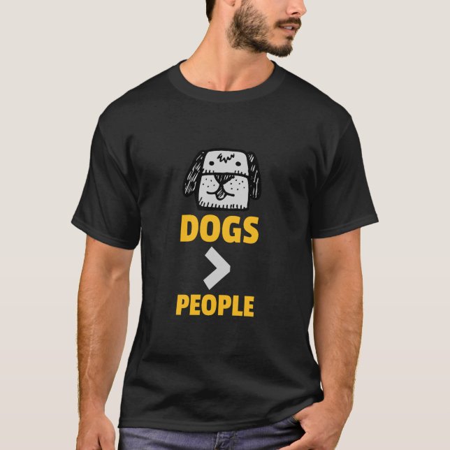 T-shirt Chiens Plus Importants Que Les Gens Citation Drôle (Devant)