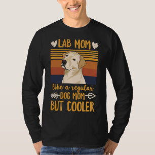 T-shirt Chiens Pour Une Maman De Laboratoire Jaune