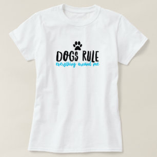T-Shirt Chiens Règnent