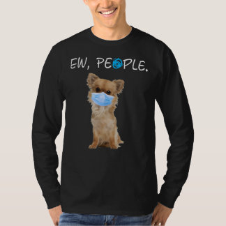 T-shirt Chihuahua Chien Ew Chien Chien Chien Portant Un Ma