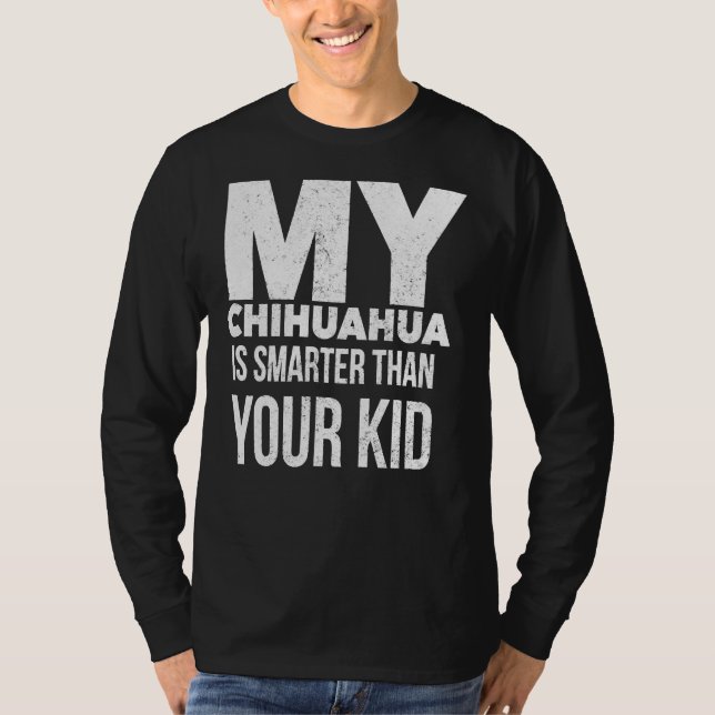 T-shirt Chihuahua Chien Produit Drôle Pour Maman Papa Homm (Devant)