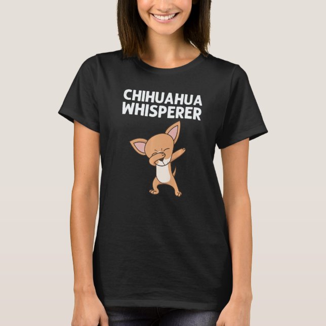T-shirt Chihuahua For Men Women Dabbing Puppy Pet (Devant)