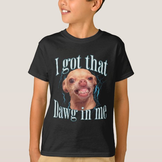 T-shirt Chihuahua Funny Meme  (Devant)