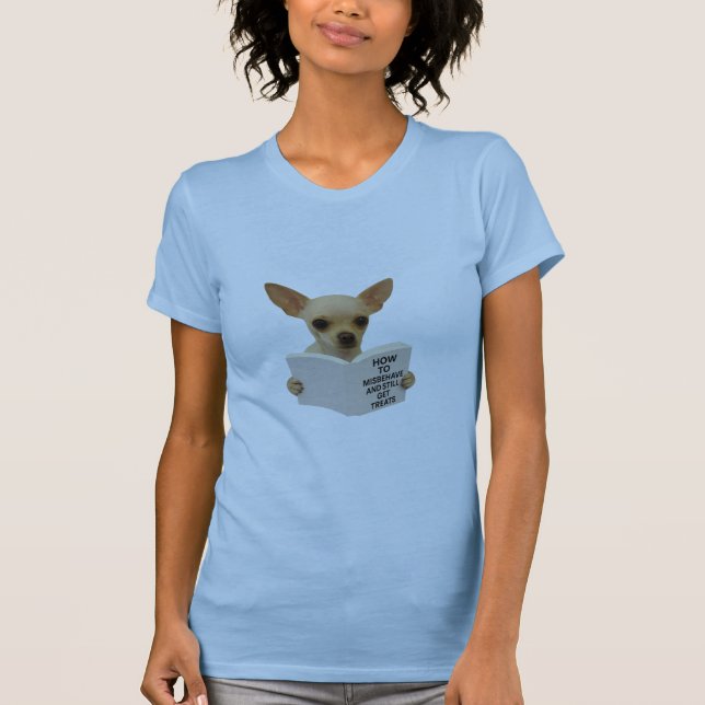 T-shirt Chihuahua lisant comment se comporter mal   (Devant)