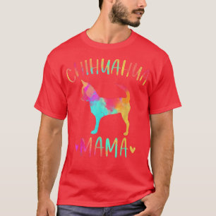 T-shirt Chihuahua Mama Coloré Chi Chi Cadeaux Mère de Chie