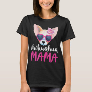 T-shirt Chihuahua Mama Pour Femmes Cadeau Chihuahua Maman