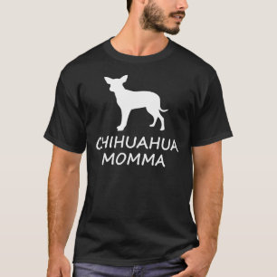 T-shirt Chihuahua Momma