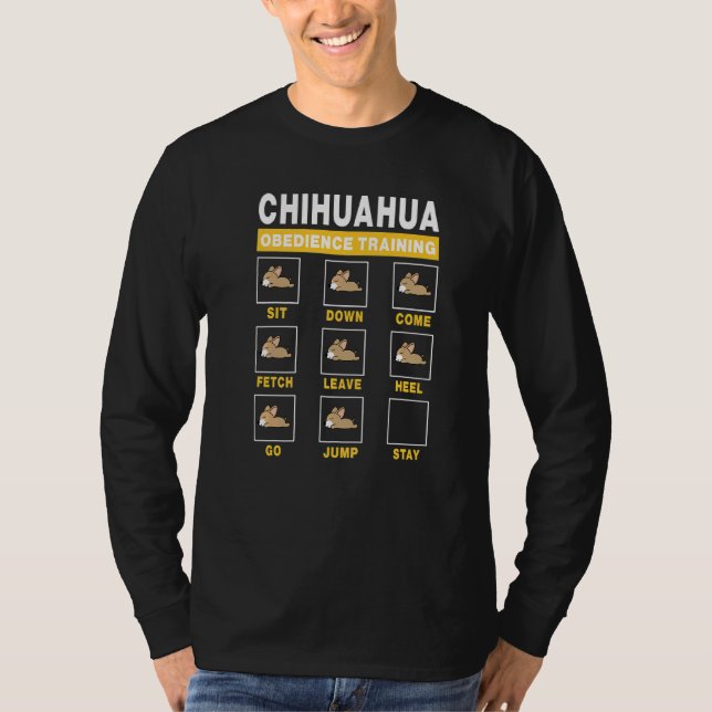T-shirt Chihuahua Obedience Training Guide de chien à l'in (Devant)