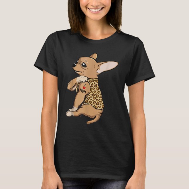 T-shirt Chihuahua Tattoo I Love Mom (Devant)