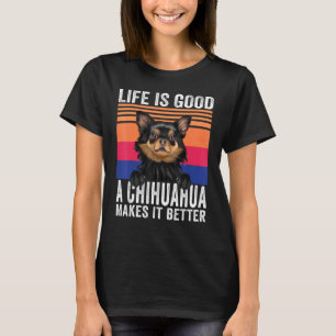 T-shirt Chihuahuas Rend Votre Vie Bonne Vintage
