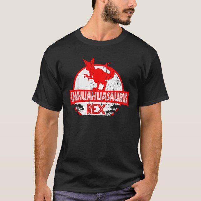 T-shirt Chihuahuasaurus Rex Chihuahua Propriétaire de Chie (Devant)