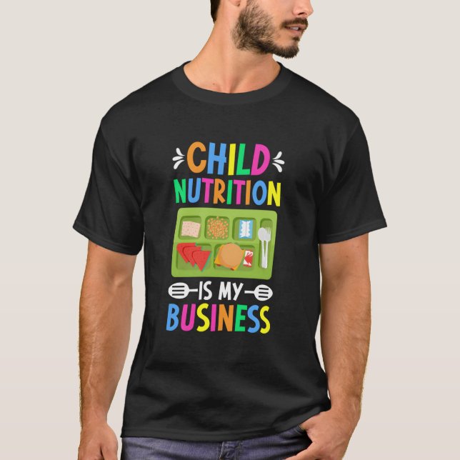 T-shirt Child Nutrition Lunch Lady School Cafeteria Worker (Devant)