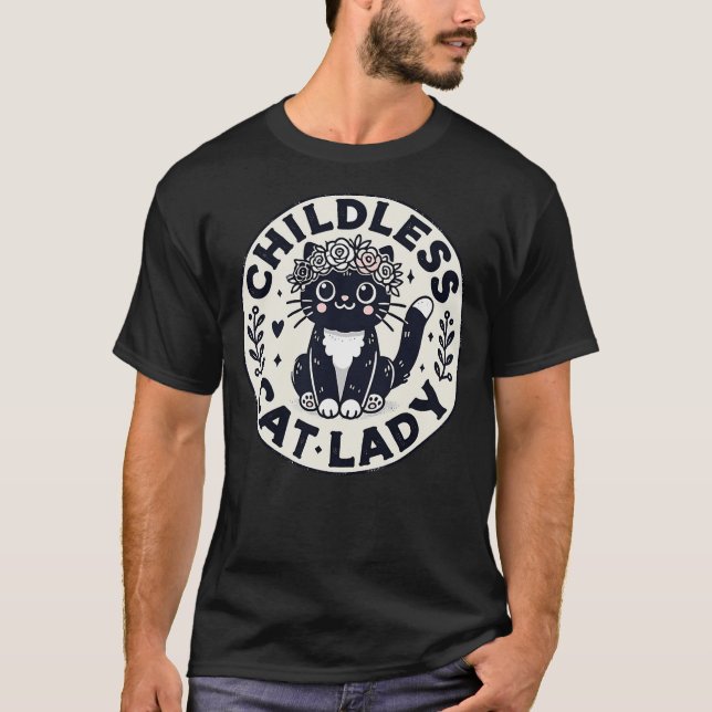 T-shirt Childless Cat Lady - Funny Cute - Tuxedo Cat (Devant)