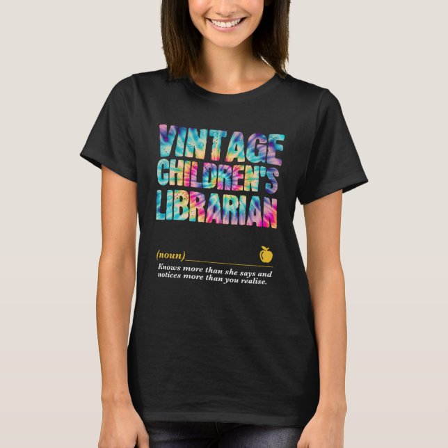 T-shirt Children s Librarian Appreciation Week Back to Sch (Devant)