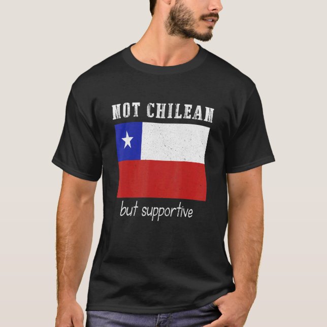 T-shirt Chili Non Chilien, Mais Soutenu (Devant)