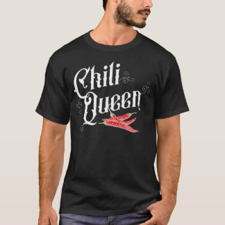 T-shirt Chili Queen Hot Spicy Pepper Lover Chili Cookoff