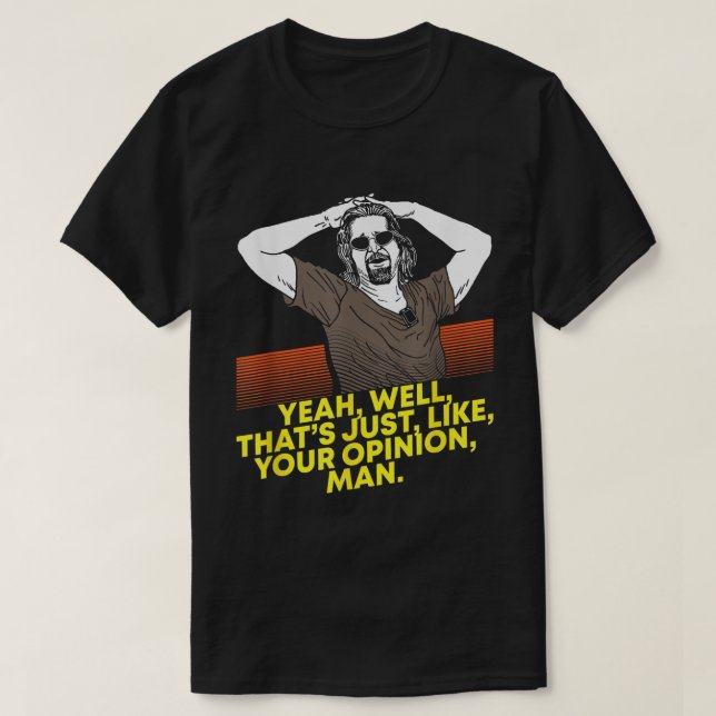 T-shirt Chill Out Bro It’s Just Opinions (Design devant)